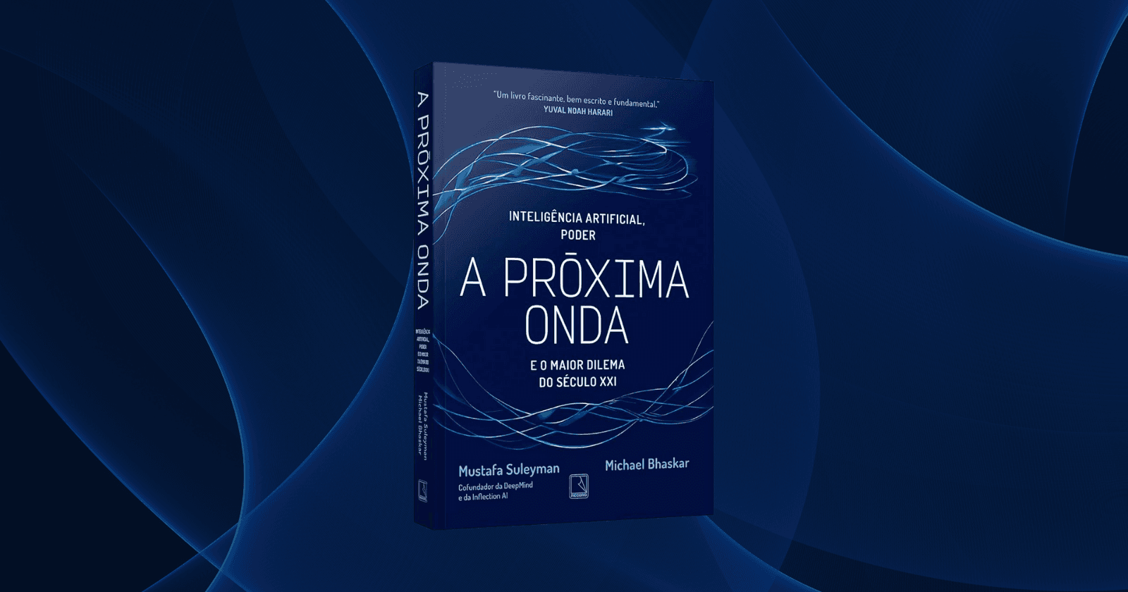 Minha Experiência com "A Próxima Onda" de Mustafa Suleyman